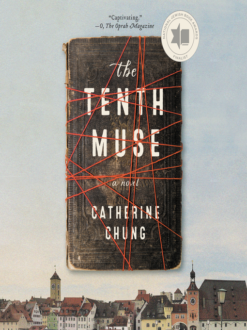 Title details for The Tenth Muse by Catherine Chung - Available